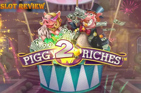 Piggy Riches 2 Megaways Slot Review